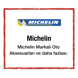 Michelin Markalı Ürünler LastikTR.com